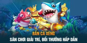 Bắn cá xèng