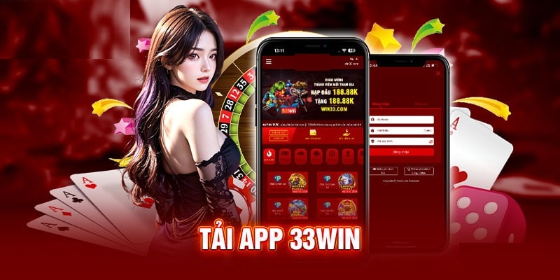 Chi tiết cách tải app 33WIN về điện thoại Android