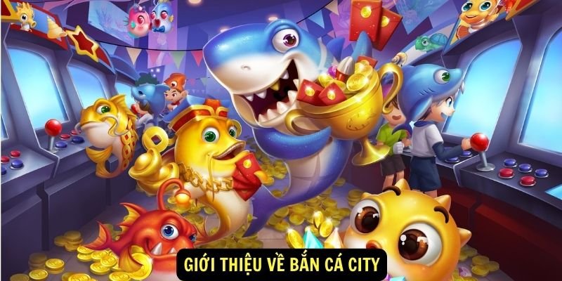 Giới thiệu về tựa game bắn cá đình đám hiện nay