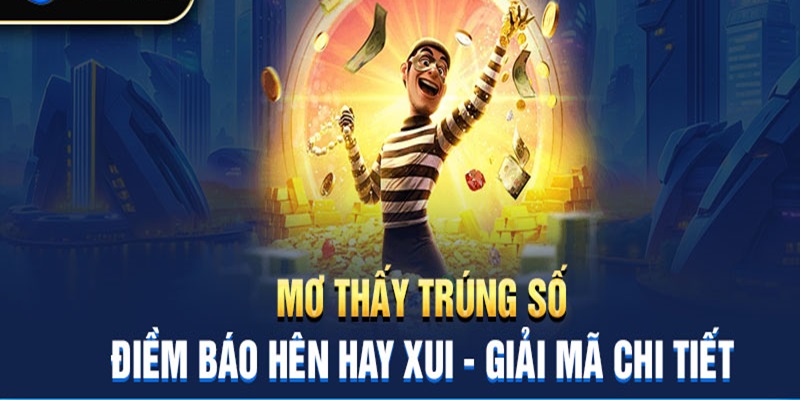 Nằm mơ trúng giải đặc biệt rất may mắn